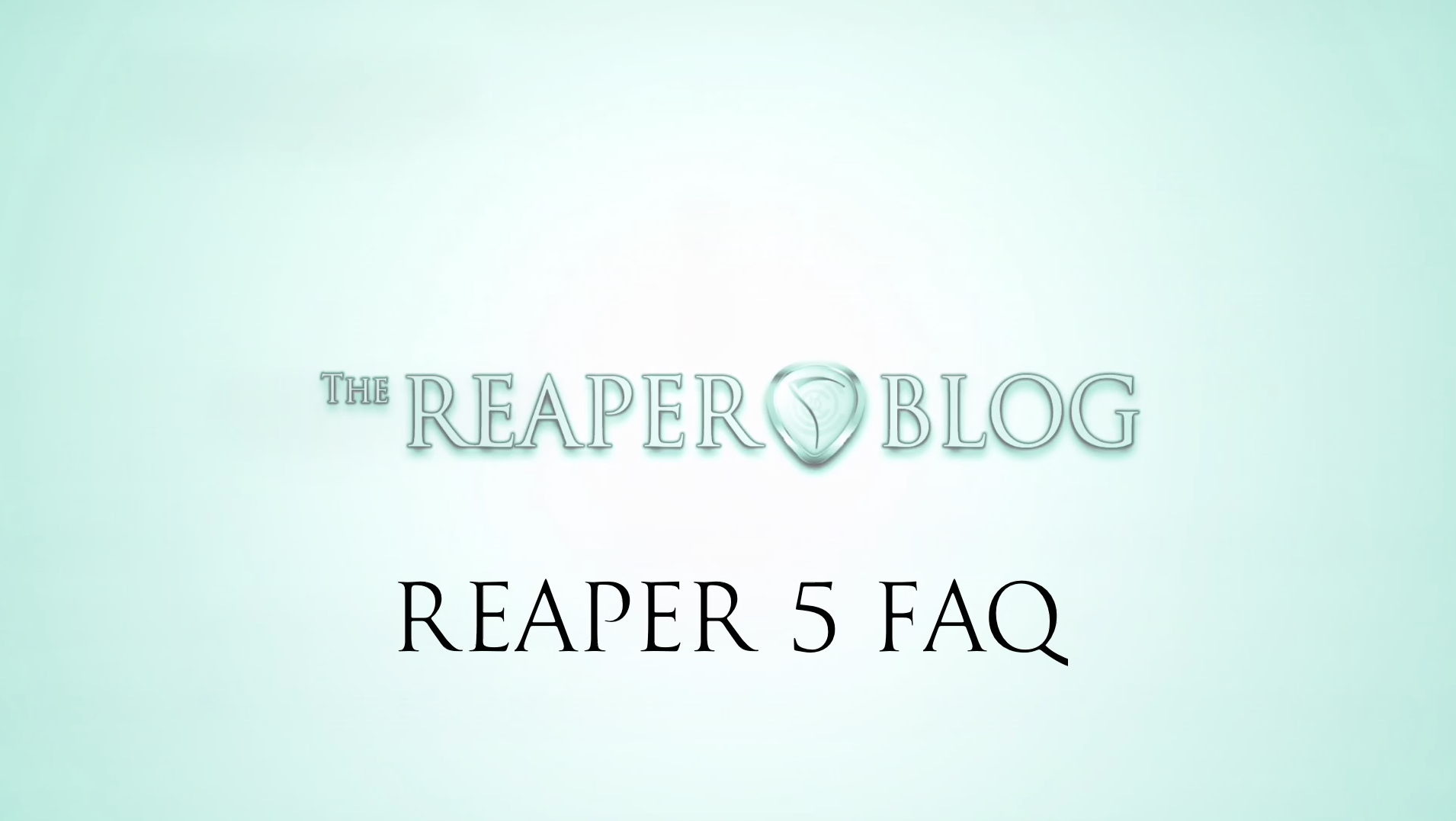 REAPER 5 FAQ