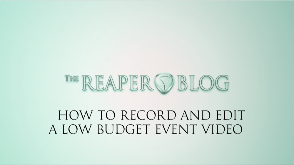 How to record and edit a low budget event video