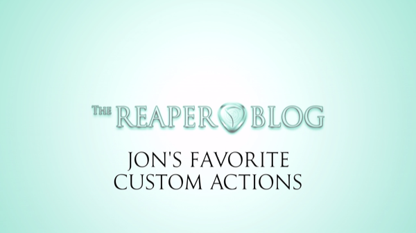Jon’s Favorite Custom Actions