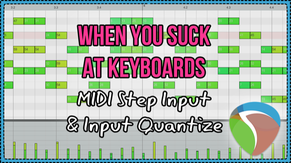How To Use MIDI Step Input And Input Quantize in REAPER 5