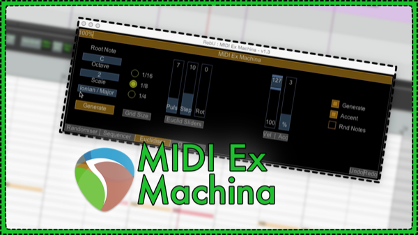 MIDI Ex Machina – MIDI Generator Script by RobU23