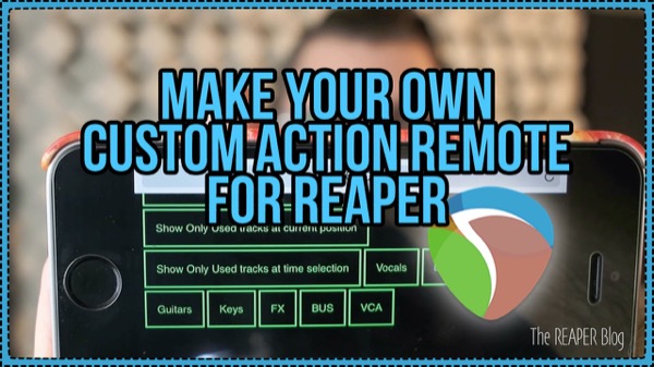 How To Make a Basic Custom Action Remote For REAPER