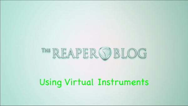 (April fools) Using virtual instruments in REAPER