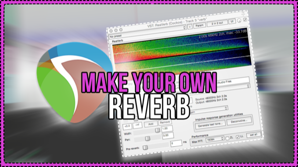 Make Your Own Reverb – Synthetic Impulse Response Tutorial in REAPER DAW