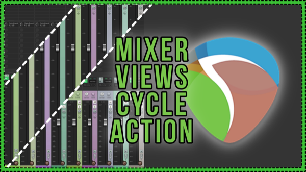 Mixer Views Cycle Action
