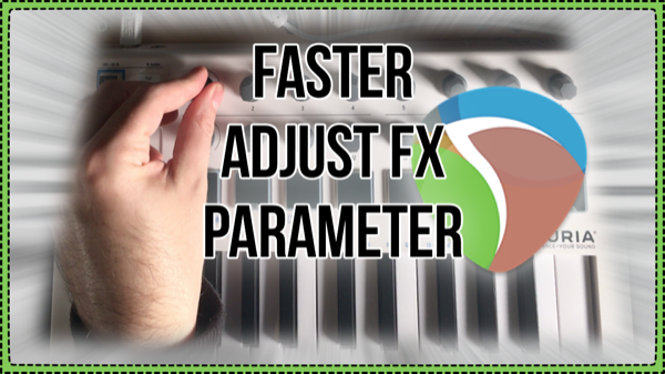 Move FX Parameter Faster with MIDI Controller – custom action for reaper