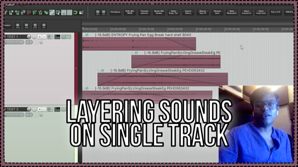 Layering sounds on a single track in REAPER