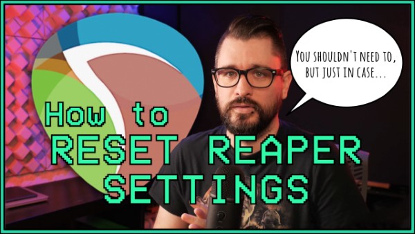 Reset Reaper Settings 600 