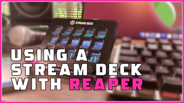 Using a Stream Deck with REAPER