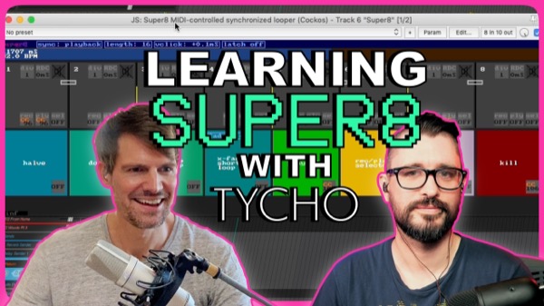 Tycho Teaches Live Looping with Super8