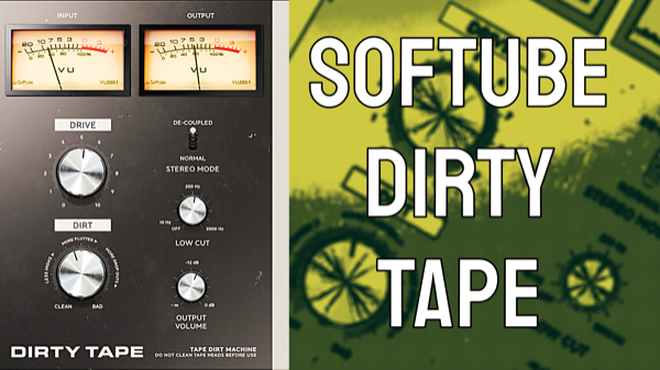 Dirty Tape by Softube