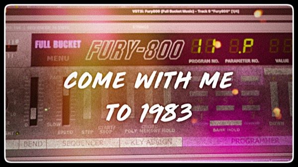 Time Travelling to 1983 with the Fury-800!! (FREE SYNTH)