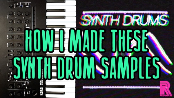 How I made a sample pack of synth drums