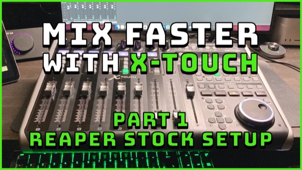 Using Behringer X-Touch Universal Control Surface with REAPER – stock/built-in setup